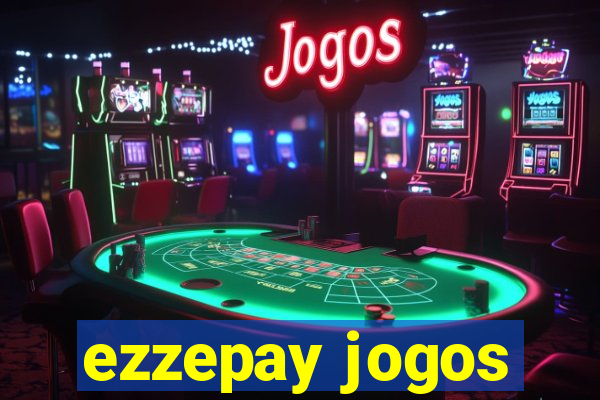 ezzepay jogos